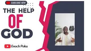 THE HELP OF GOD