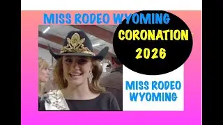 Miss Rodeo Wyoming 2026 Coronation of Kate Budge in Teton County Jackson Hole
