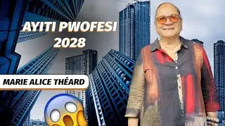 🔴Gwo pwofesi sou Ayiti 2028, Marie Alice théard tranble peyi a ak nouvèl sa 😳😱