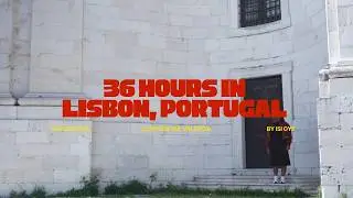 36 Hours in Lisbon, Portugal | Layover Valencia | Next Memory Atelier | First Pastel de Nata