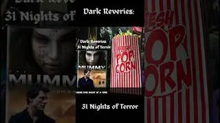 Dark Reveries: 31 Nights of Terror | Eleventh Night