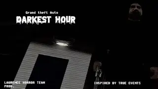 San Andreas Evil Darkest Hour