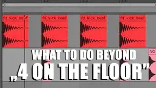 How to Make MORE INTERESTING Kick Patterns (minimal house edition)