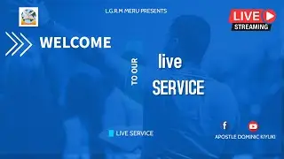 SUNDAY MAIN SERVICE || PASTOR KEN MWAURA || L.G.R.M CHRIST EMBASSY MERU || 18/1/2026