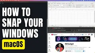 How To Snap Windows in macOS in Minutes!