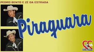 Piraquara - Pedro Bento e Z&eacute; da Estrada (1971)