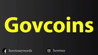 How To Pronounce Govcoins