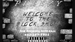 Pheezy 