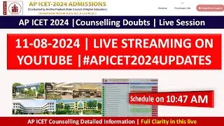 AP ICET 2024 |Counselling Doubts | Live Session  | LIVE STREAMING ON YOUTUBE |#APICET2024UPDATES