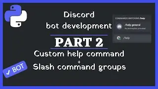 How to make a custom help command with slash command groups || Discord bot development series #2