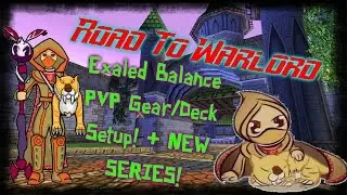 Wizard101- BEST Exalted Balance PVP Gear/Deck Setup + NEW SERIES!
