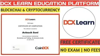 Free Certificate Course Online By DCX Learn | cryptocurrency | Free Course | blockchain Certificate