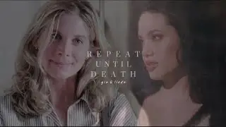 gia & linda | repeat until death | gia