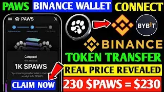 Paws Binance Wallet Connect | Paws Airdrop Price Prediction | Paws Airdrop New Update |Paws New Task