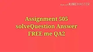 NIOS D.EL.ED Assignment 505 solveQuestion Answer FREE me