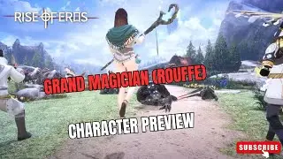 Rise of Eros - Grand Magician (Rouffe) | Character Model & Skills | 18+ | Adult H Game