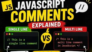 JavaScript Comments Explained | Single Line and Multi Line Comments in Hindi