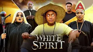 WHITE SPIRIT - LIZZY GOLD ONUWAJE - Latest Nigerian Movie