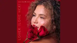 Lover (Love Her)