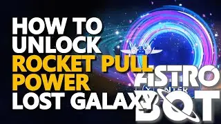 How to unlock Rocket Pull Power Lost Galaxy Astro Bot