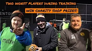Two Worst Footballers During Training Win Charity Shop Prizes! Goal of the Season Contender!