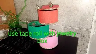 How to use tape roll make# jewelry box #