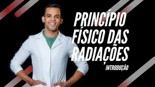 Resolução de questões princípios físicos das radiações