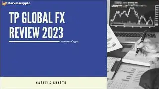 TP Global Fx Review 2023:  Is A Scam? Must Read Before Trade