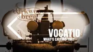 Darkwood Brew VOCATIO Series Promo