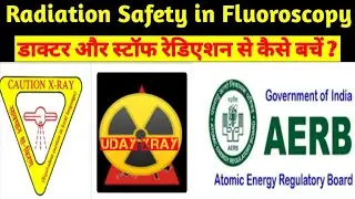 Radiation Safety in Fluoroscopy ? AERB || Radiation Protection || TLD Badge || Uday XRay