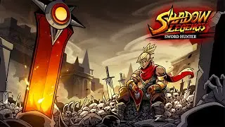 Shadow Legends : Sword Hunter