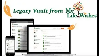 What is the Legacy Vault