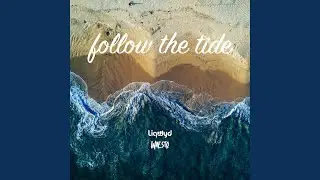 Follow The Tide