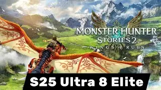 Monster Hunter Stories 2: Wings Of Ruin | S25 Ultra 8 Elite | Eden Switch Emulator 