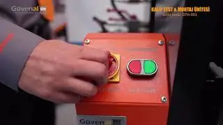 KALIP TEST & MONTAJ &Uuml;NİTESİ &ndash; G&Uuml;VENAL