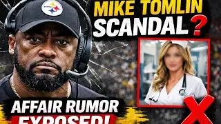 Mike Tomlin Affair Rumor EXPOSED ❌ | Truth Behind SteelersCoach&rsquo;s Exit