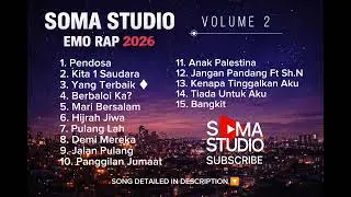 SOMA STUDIO THE BEST EMO RAP COLLECTION | VOLUME 2