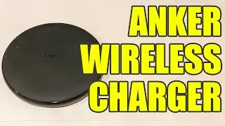 Anker PowerWave Wireless Charging Pad (10W) // My Review