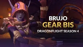 GEAR BIS para el BRUJO en la SEASON 4 - TRUCO INCLUIDO | Dragonflight 10.2.6