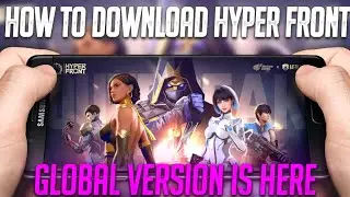 How To Download Hyper Front On Android Easily | Download Hyper Front Global Version In India