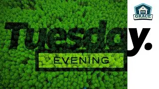 Tuesday Evening Bible Study (06/01/26)