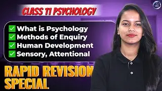 Class 11 Psychology Live Rapid Revision | 5 Chapters + MCQs + Important Questions | Savvy Mam