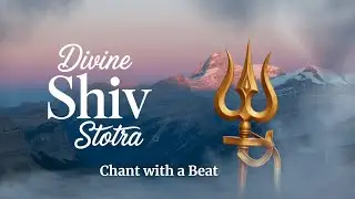 Glory of Shiva in Rhythm | Panchakshari Stotra Music Experience