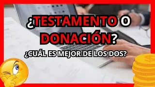 &iquest;Qu&eacute; conviene m&aacute;s? Testamento o donaci&oacute;n&hellip; La respuesta te sorprender&aacute; 🤔📜