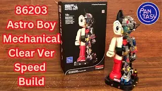 Pantasy 86203 Astro Boy Mechanical Clear Version Speed Build Time-lapse Tetsuwan Atom Tezuka Prod
