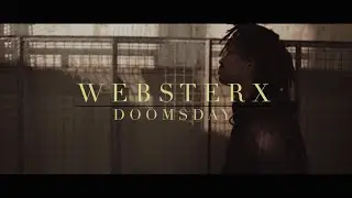 WebsterX - doomsday (Official Video)