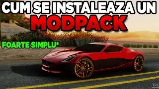 CUM SA INSTALEZI ORICE MODPACK! [SA-MP TUTORIAL!]
