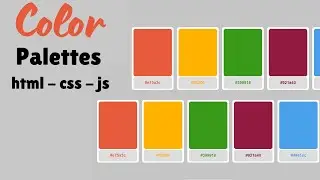 How To Create Color Palettes With (HTML - CSS - JS) | Copy Text