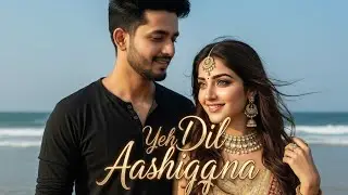 Yeh Dil Aashiqana | Male Female Voice | Beautiful Romantic Song | Feel The Love