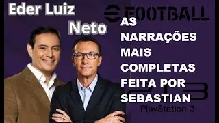NARRAÇÃO EDER LUIZ COMENTARIOS CRAQUE NETO NARRANDO FLU X GRE PS3  PES 18